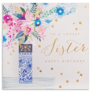 To A Lovely Sister Birthday Card